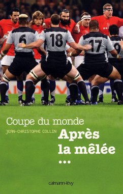 Cover Coupe du Monde Après la mêlée... (eBook, ePUB)