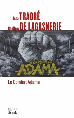 Le combat Adama (eBook, ePUB) - Lagasnerie, Geoffroy De; Traore, Assa