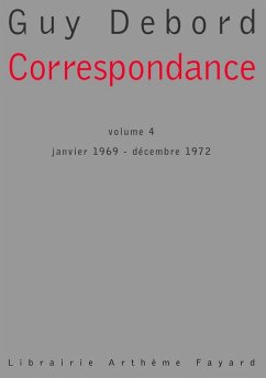 Correspondance, tome 4 (eBook, ePUB) - Debord, Guy