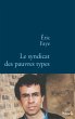Le syndicat des pauvres types (eBook,... - Bild 1