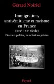 Immigration, antisémitisme et racisme en France (XIXe-XXe siècle) (eBook, ePUB)