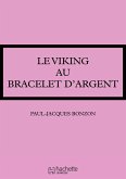 Le viking au bracelet d'argent (eBook, ePUB)