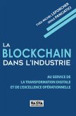 La Blockchain dans l'industrie (eBook, ePUB)