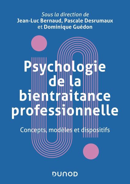 Psychologie de la bientraitance professionnelle (eBook, ePUB)