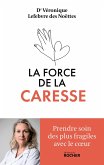 La force de la caresse (eBook, ePUB)