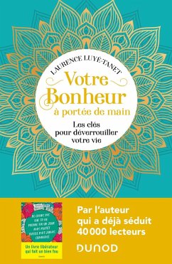 Votre bonheur à portée de main (eBook, ePUB) - Luyé-Tanet, Laurence