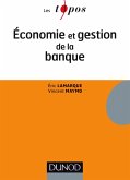 Economie et gestion de la banque (eBook, ePUB)