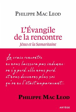 L'Évangile de la rencontre (eBook, ePUB) Cover L'Évangile de la rencontre (eBook, ePUB)