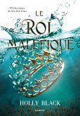 Le roi maléfique (eBook, ePUB) Le roi maléfique (eBook, ePUB)