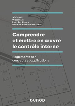 Comprendre et mettre en oeuvre le contrôle interne (eBook, ePUB) Cover Comprendre et mettre en oeuvre le contrôle interne (eBook, ePUB)