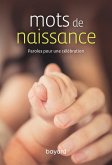 Mots de naissance (eBook, ePUB)
