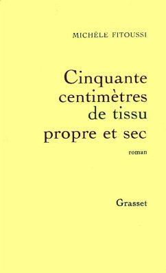 Cover Cinquante centimètres de tissu propre et sec (eBook, ePUB)