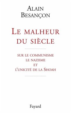 Le malheur du siècle (eBook, ePUB) - Besançon, Alain