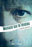 Menace sur le réseau (eBook, ePUB)