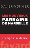 Les nouveaux parrains de Marseille (eBook, ePUB)