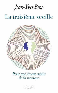 Cover La Troisième oreille (eBook, ePUB)