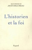 L'Historien et la foi (eBook, ePUB)