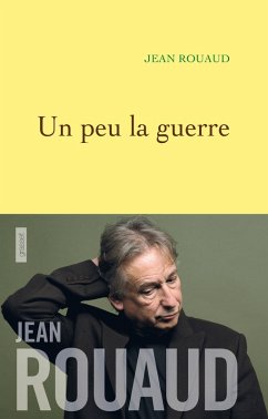Un peu la guerre (eBook, ePUB) - Rouaud, Jean