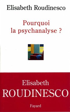 Cover Pourquoi la psychanalyse ? (eBook, ePUB)