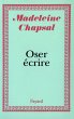 Oser écrire (eBook, ePUB) - Bild 1