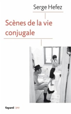 Scènes de la vie conjugale (eBook, ePUB) - Hefez, Serge