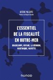 L'essentiel de la fiscalité en outre-mer (eBook, ePUB)