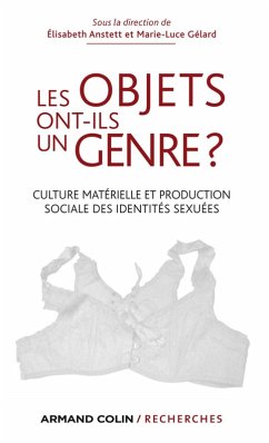 Les objets ont-ils un genre ? (eBook, ePUB) - Anstett, Elisabeth; Gélard, Marie-Luce