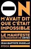 On m'avait dit que c'était impossible (eBook, ePUB)