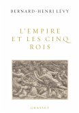 L'Empire et les cinq rois (eBook, ePUB)