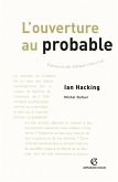 L'ouverture au probable (eBook, ePUB) L'ouverture au probable (eBook, ePUB)