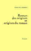 Roman des origines et origines du roman (eBook, ePUB)