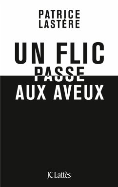 Cover Un flic passe aux aveux (eBook, ePUB)