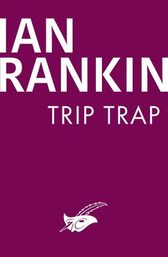 Trip trap (eBook, ePUB) - Rankin, Ian