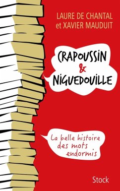 Cover Crapoussin et Niguedouille, la belle histoire des mots endormis (eBook, ePUB)