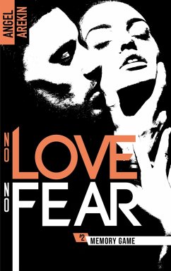 Cover No love no fear - 2 - Memory Game (eBook, ePUB)