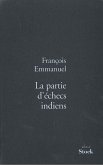 La partie d'échecs indiens (eBook, ePUB) La partie d'échecs indiens (eBook, ePUB)
