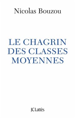 Cover Le chagrin des classes moyennes (eBook, ePUB)