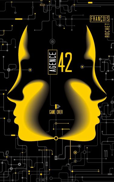 Agence 42 - Tome 3 - Game Over (eBook, ePUB)