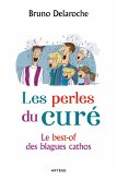 Les perles du curé (eBook, ePUB) Les perles du curé (eBook, ePUB)