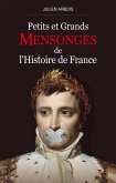 Petits et grands mensonges de l'histoire de France (eBook, ePUB)