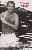 Le fol enfant (eBook, ePUB)
