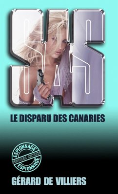 SAS 106 Le disparu des Canaries (eBook, ePUB) - de Villiers, Gérard
