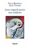 Leur regard perce nos ombres (eBook, ePUB) Leur regard perce nos ombres (eBook, ePUB)