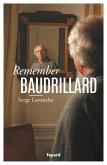 Remember Baudrillard (eBook, ePUB)