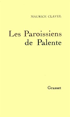 Les paroissiens de Palente (eBook, ePUB) - Clavel, Maurice