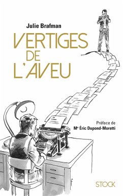 Vertiges de l'aveu (eBook, ePUB) - Brafman, Julie