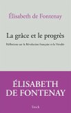 La grâce et le progrès (eBook, ePUB)