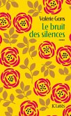 Le bruit des silences (eBook, ePUB)