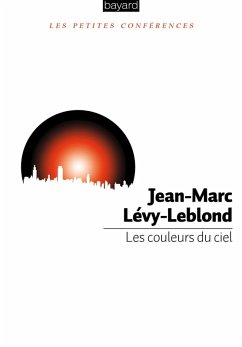 Les couleurs du ciel (eBook, ePUB) - Lévy-Leblond, Jean-Marc