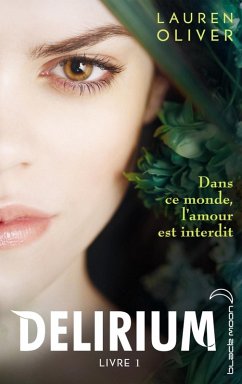 Delirium - Tome 1 (eBook, ePUB) - Oliver, Lauren